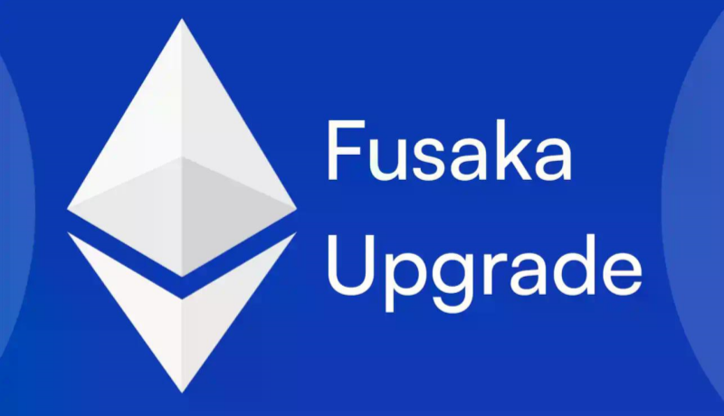 Fusaka升级对以太坊都有哪些好处？