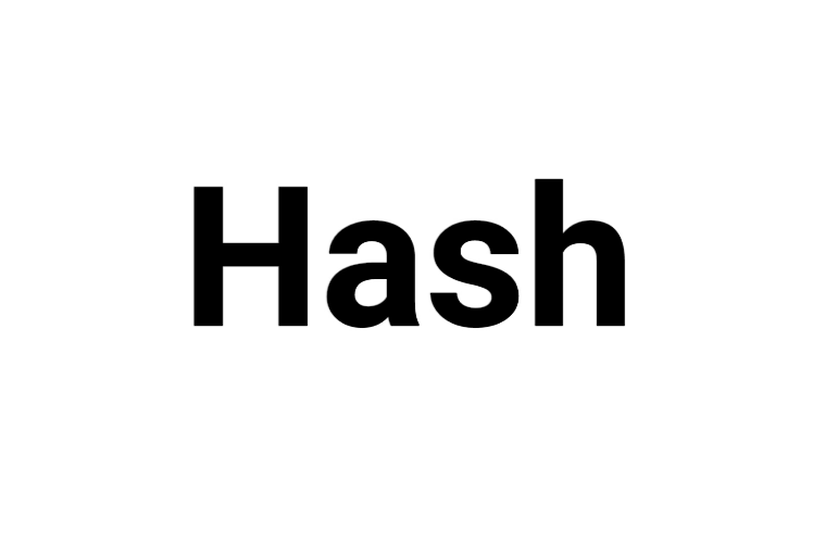 Hash哈希算法是什么?区块链为什么使用hash哈希算法