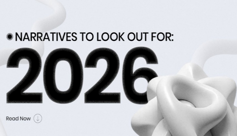2026年值得关注的加密叙事热点：谁是下一个主角?