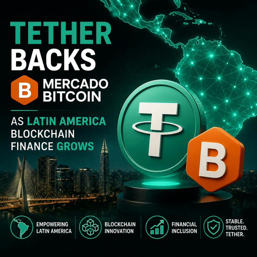 泰达币支持Mercado Bitcoin，助力拉丁美洲区块链金融发展