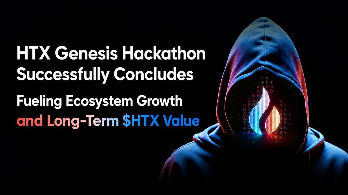 HTX Genesis Hackathon 圆满落幕：助力生态增长，激发$HTX长期价值（7月24日）