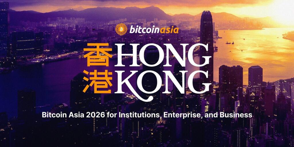 Bitcoin Asia 2026 携完整企业及商业发展议程登陆香港