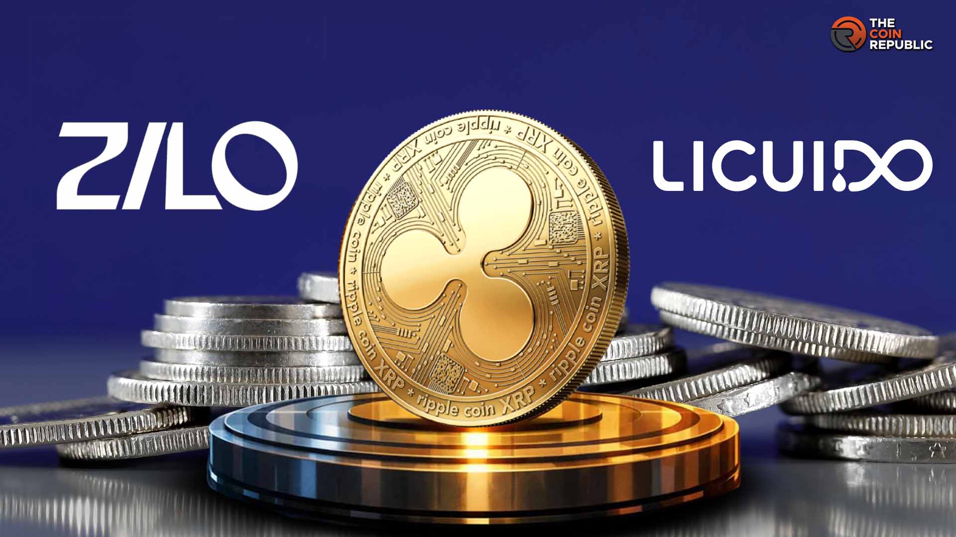 XRP News: Ripple Labs invests in ZILO and Licuido to expand the token-based financial landscape