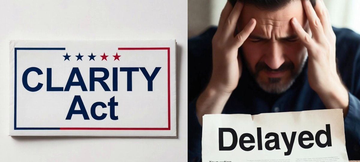 CLARITY bill vote postponed until September