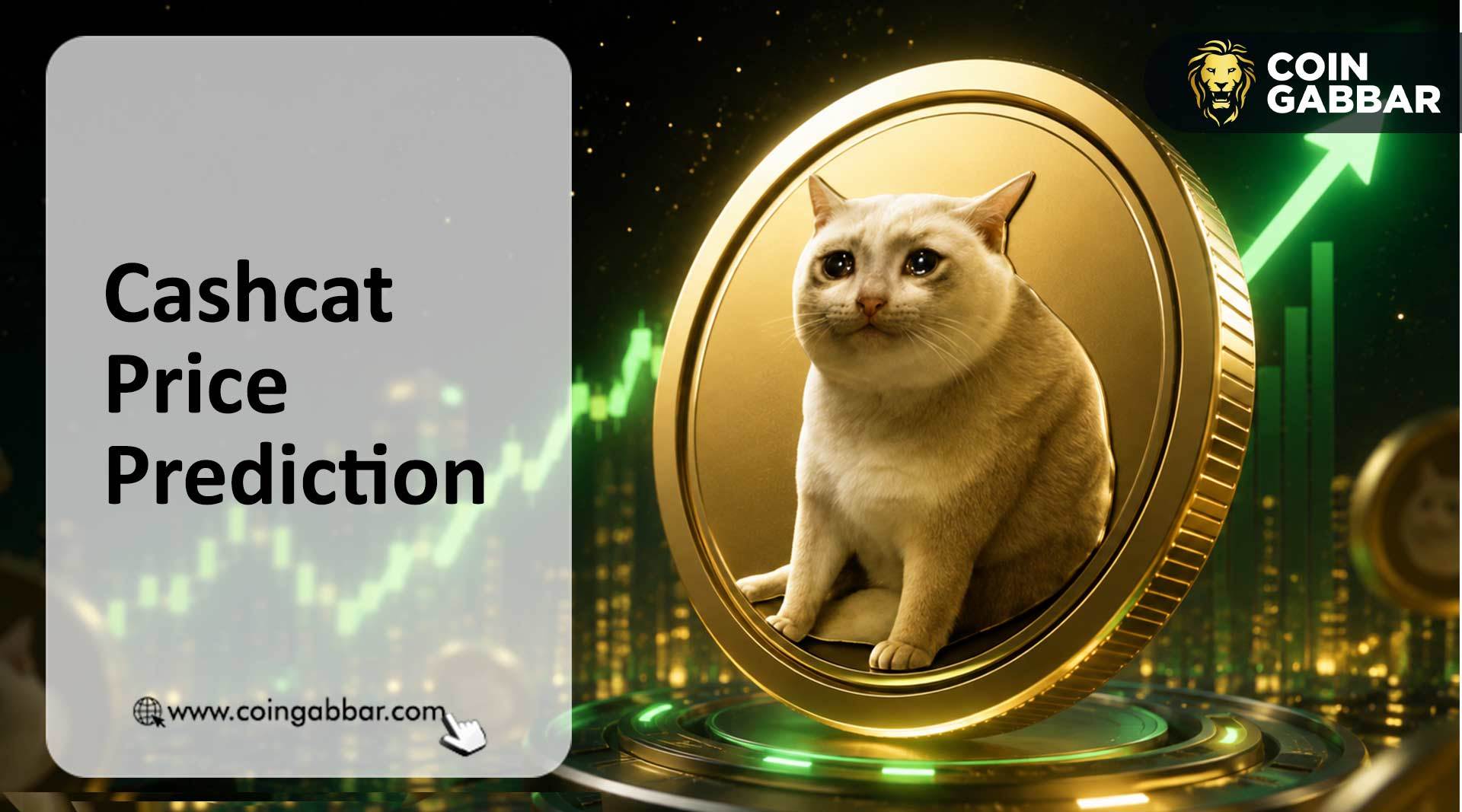 CashCat价格预测：$CASHCAT多头瞄准历史新高