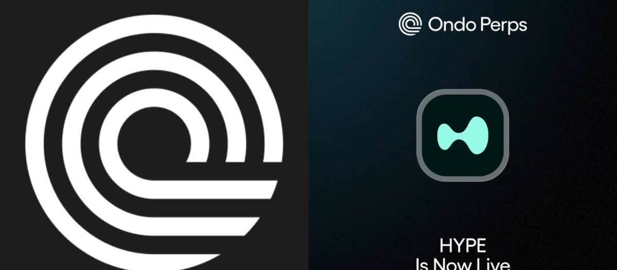 Ondo Perps上线Hyperliquid的$HYPE，助力RWA支持的衍生品规模化