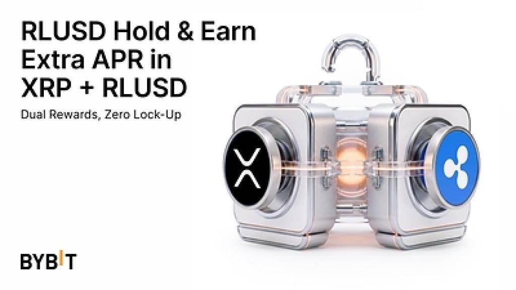 Bybit RLUSD持有赚取活动管理资产规模突破5000万美元，携手Ripple推出第二阶段，XRP-RLUSD奖励升级（8月19日）