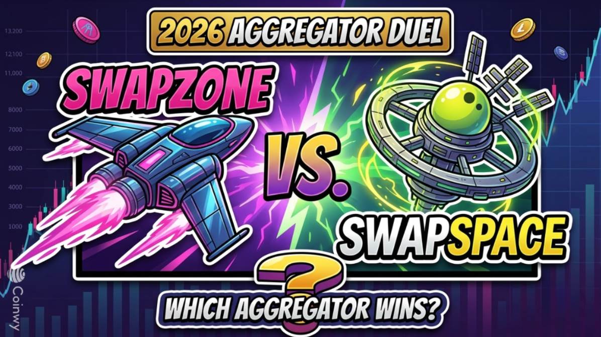 Swapzone与SwapSpace 2026对比：哪个聚合器更胜一筹？