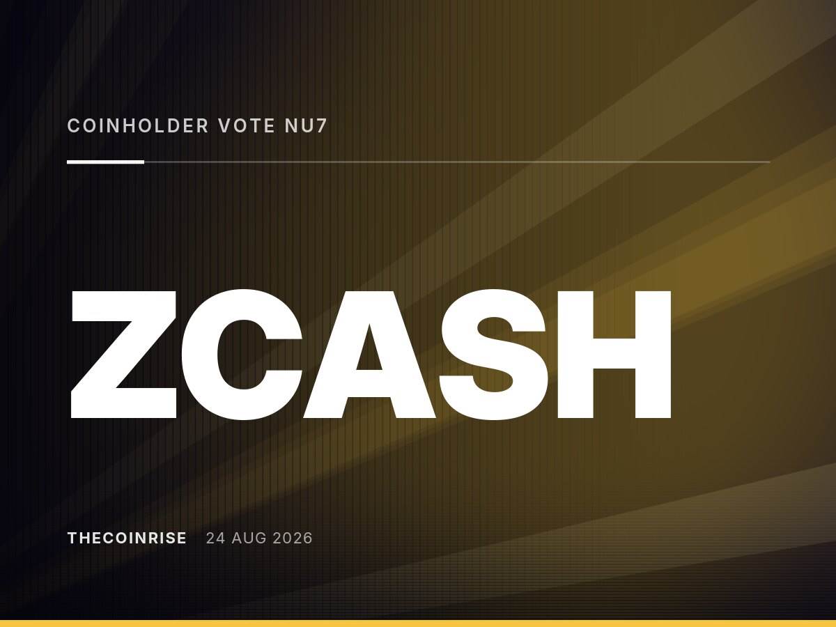 Zcash将举行NU7升级币持有者投票，主网快照定于8月24日
