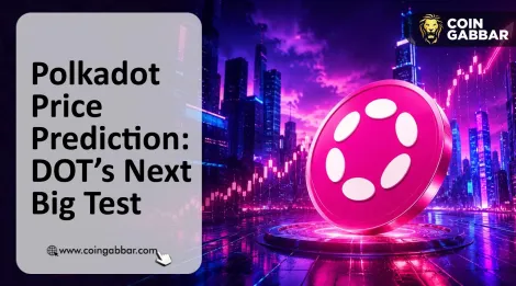 Polkadot价格预测：DOT的下一个关键考验
