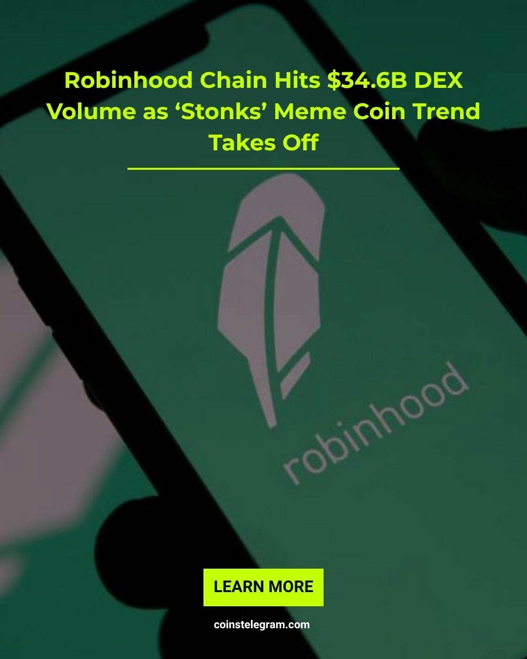 Robinhood Chain 日交易量达346亿美元，“Stonks”模因币热潮引爆