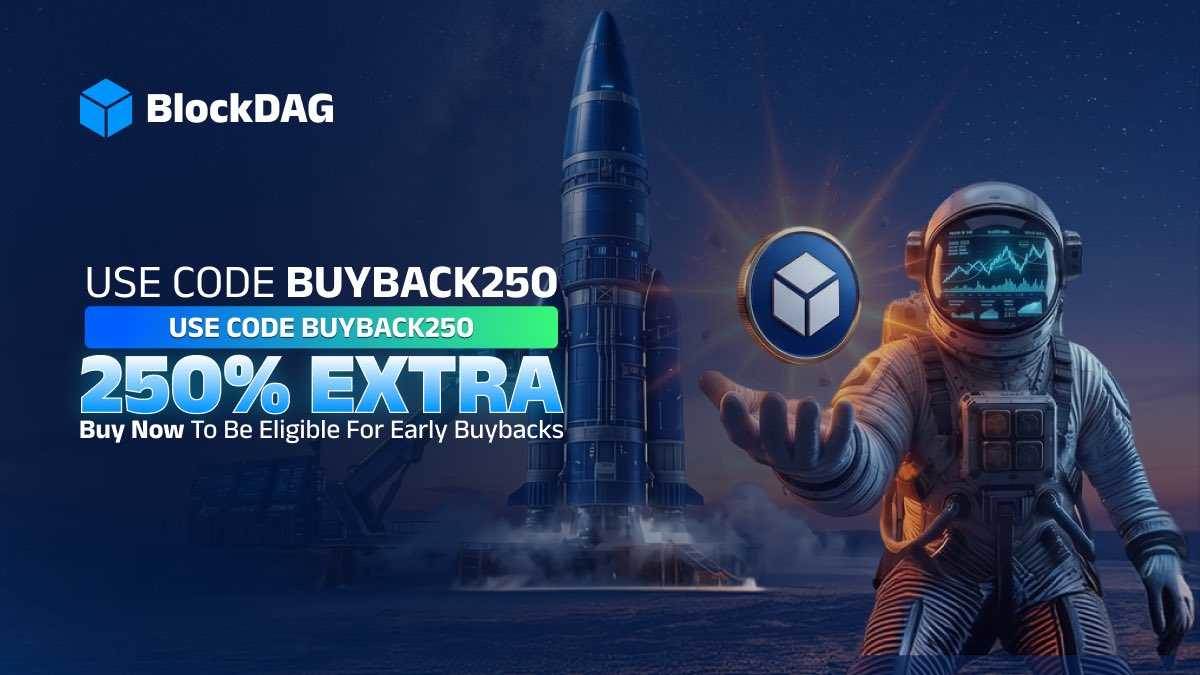 BlockDAG推出BUYBACK250计划，提供250% BDAG分配奖励