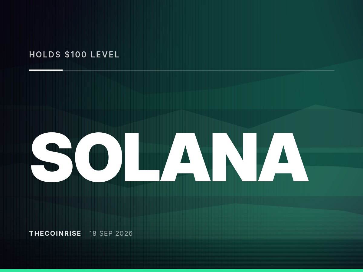 Solana坚守100美元关口，看涨信号与疲软动能交织