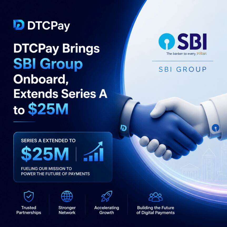 DTCPay introduces SBI Group, expands Series A financing to US$25 million