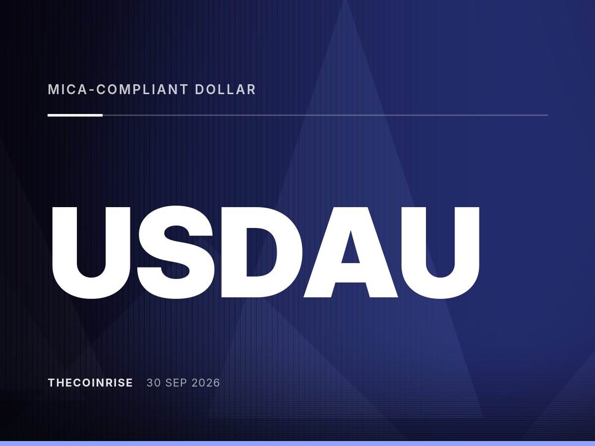 欧盟发行商AllUnity推出符合MiCA新规的美元稳定币USDAU