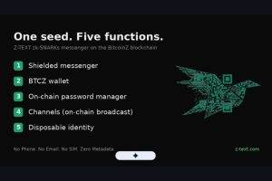 Z-TEXT zk-SNARKs 信使发布：无需手机、邮箱或 SIM 卡
