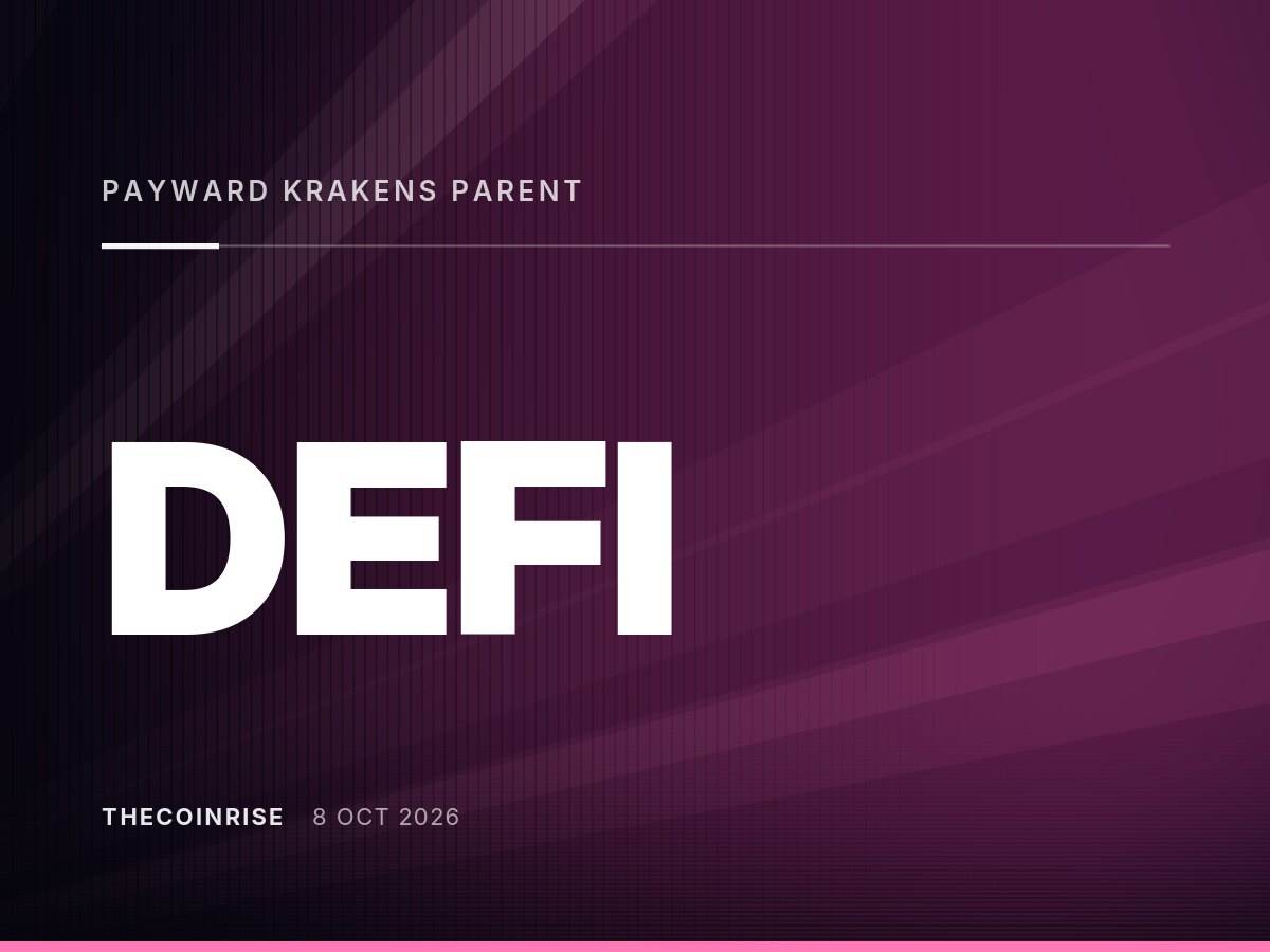 Payward（Kraken母公司）正与富国银行洽谈，寻求加密货币流动性支持