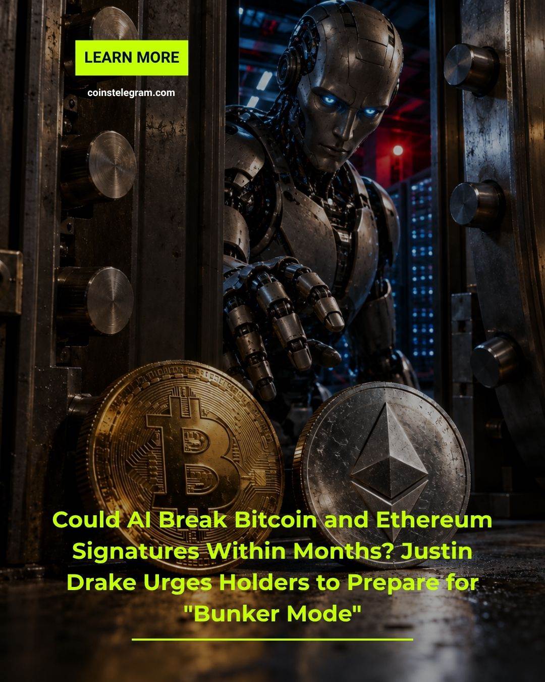 AI能否在数月内破解比特币和以太坊签名？Justin Drake呼吁持有者进入“地堡模式”